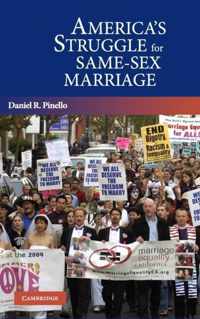 America's Struggle for Same-Sex Marriage