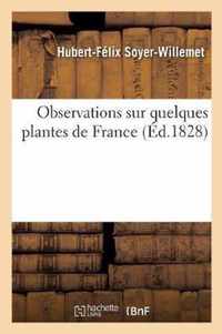 Observations Sur Quelques Plantes de France