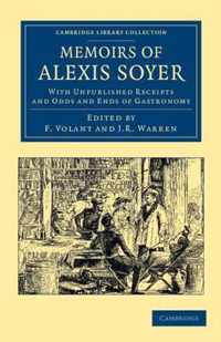 Memoirs of Alexis Soyer