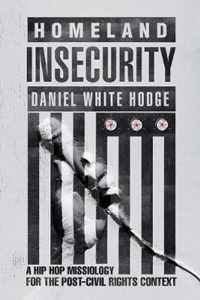 Homeland Insecurity