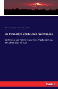 Die Personalien und Leichen-Prozessionen