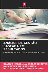 Analise de Gestao Baseada Em Resultados