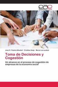 Toma de Decisiones y Cogestion