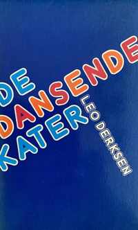 Dansende kater, de