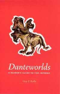 Danteworlds - A Reader`s Guide to the Inferno