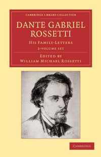 Dante Gabriel Rossetti