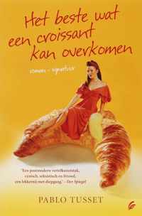 Het Beste Wat Een Croissant Kan Overkomen