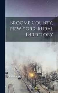Broome County, New York, Rural Directory