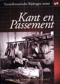 Textielhistorische bijdragen 40: Kant en passement