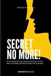 Secret no more!