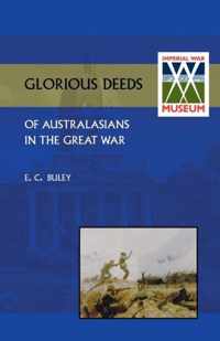 Glorious Deeds of Australasians in the Great War