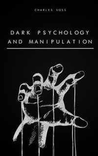 Dark Psychology and Manipulation