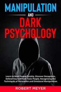 Manipulation and Dark Psychology