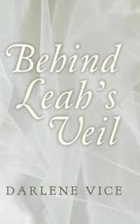 Behind Leah's Veil