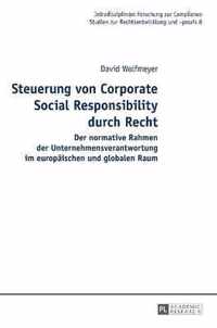 Steuerung von Corporate Social Responsibility durch Recht