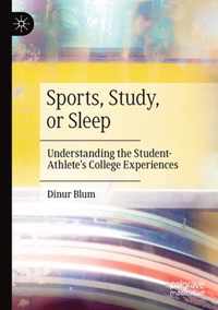 Sports Study or Sleep