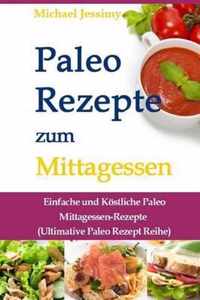 Paleo Rezepte Zum Mittagessen