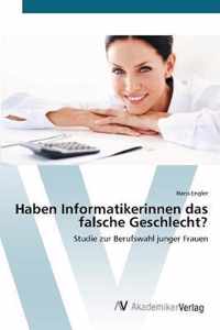 Haben Informatikerinnen das falsche Geschlecht?