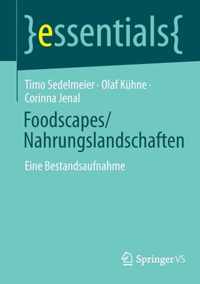 Foodscapes/Nahrungslandschaften