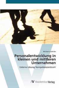 Personalentwicklung in kleinen und mittleren Unternehmen