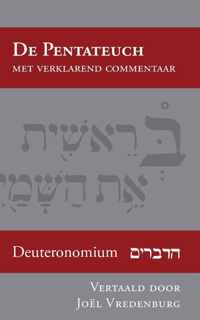 De Pentateuch met verklarend commentaar 5 -   Deuteronomium