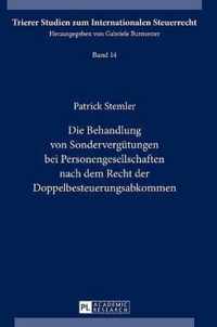 Die Behandlung von Sondervergütungen bei Personengesellschaften nach dem Recht der Doppelbesteuerungsabkommen