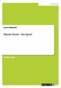 Martin Fierro - Ein Epos?