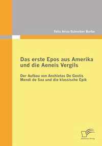 Das erste Epos aus Amerika und die Aeneis Vergils