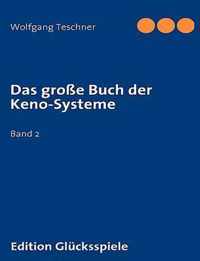 Das grosse Buch der Keno-Systeme