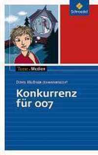 Konkurrenz für 007: Textausgabe mit Materialien