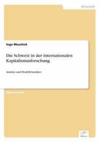 Die Schweiz in der internationalen Kapitalismusforschung
