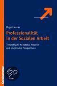 Professionalitat in Der Sozialen Arbeit