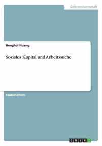 Soziales Kapital und Arbeitssuche