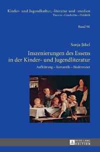 Inszenierungen des Essens in der Kinder- und Jugendliteratur