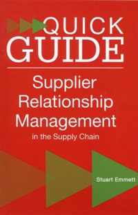 A Quick Guide to Supplier Relationship Management in the Supply Chain
