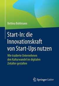 Start In die Innovationskraft von Start Ups nutzen