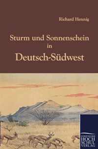 Sturm und Sonnenschein in Deutsch-Sudwest