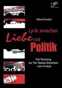 Lyrik zwischen Liebe und Politik