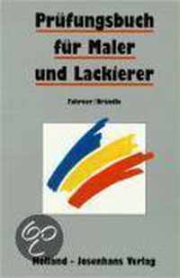 Prüfungsbuch für Maler und Lackierer