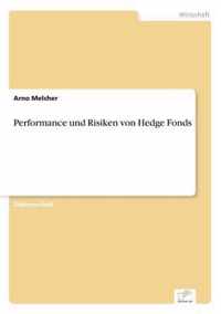 Performance und Risiken von Hedge Fonds
