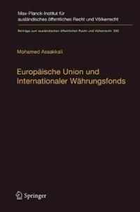 Europaeische Union und Internationaler Waehrungsfonds