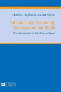 Genetisches Screening, Thalassämie und Ethik
