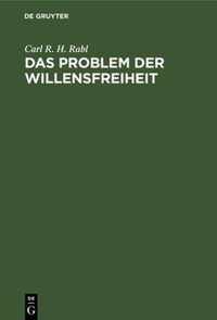 Das Problem Der Willensfreiheit