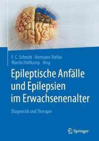 Epileptische Anfaelle und Epilepsien im Erwachsenenalter