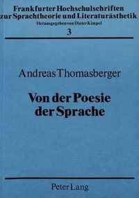 Von Der Poesie Der Sprache