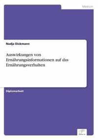 Auswirkungen von Ernahrungsinformationen auf das Ernahrungsverhalten