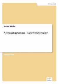 Netzwerkgewinner - Netzwerkverlierer