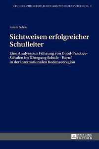 Sichtweisen erfolgreicher Schulleiter