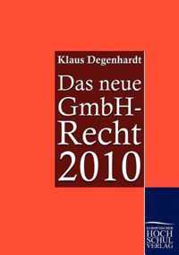 Das neue GmbH-Recht 2010