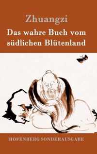 Das wahre Buch vom sudlichen Blutenland